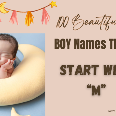 100+ Meaningful Boy Names That Start with M 👶